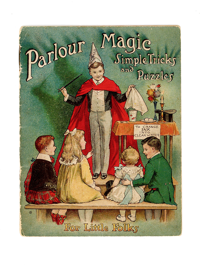 Parlour Magic: Simple Tricks and Puzzles for the Little Folks - Quicker ...