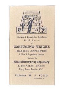 Illustrated Descriptive Catalogue with Prices of Conjuring Tricks