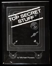 Top Secret Stuff (Inscribed and Signed)