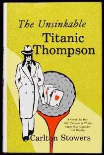 The Unsinkable Titanic Thompson