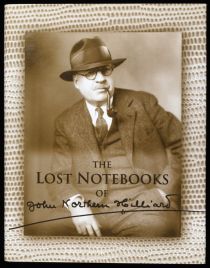 The Lost Notebooks of John Northern Hilliard