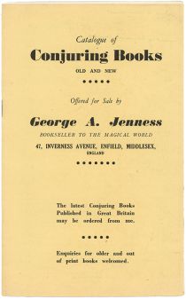 A Catalogue of Conjuring Books Old and New Offered for Sale by George A. Jenness