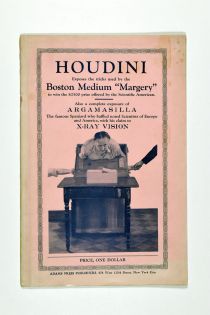 Houdini Exposes the Tricks Used by the Boston Medium "Margery" 