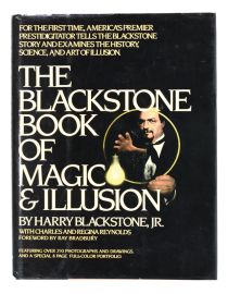 The Blackstone Book of Magic & Illusion (Inscribed and Signed)
