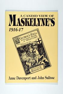 A Candid View of Maskelyne's 1916-17, Signed