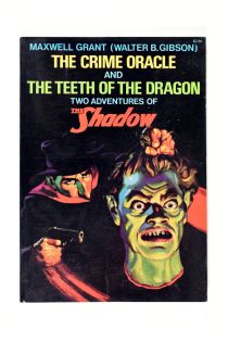 The Shadow: The Crime Oracle and Teeth of the Dragon, Signed