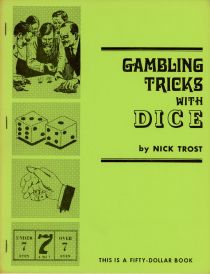 Gambling Tricks with Dice