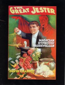 The Great Jester: Magician, Hypnotist, Vaudevillian (Signed)