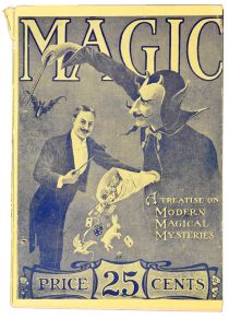 Magic: A Treatise on Modern Magical Mysteries