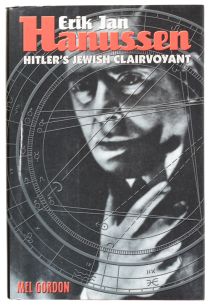 Erik Jan Hanussen: Hitler's Jewish Clairvoyant