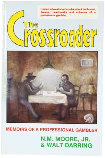 The Crossroader, Signed