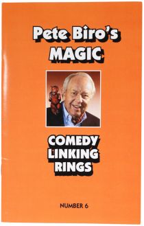 Pete Biro's Magic: Comedy Linking Rings, Number 6