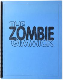 The Zombie Gimmick