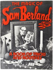 The Magic of Sam Berland