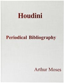 Houdini: Periodical Bibliography, Signed