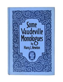 Some Vaudeville Monologues