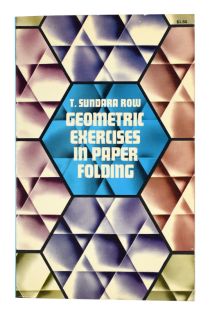 Geometric Exercises in Paper Folding