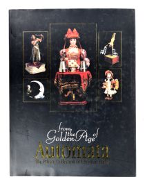 From the Golden Age of Automata: the Private Collection of Christian Bailly (Inscribed and Signed)