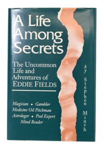 A Life Among Secrets (Inscribed and Signed)