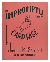 The Impromptu Close-Up Card Rise