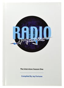 Radio Magic: The Interviews Season One