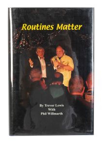 Routines Matter (Inscribed and Signed)