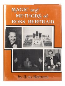 Magic and Methods of Ross Bertram