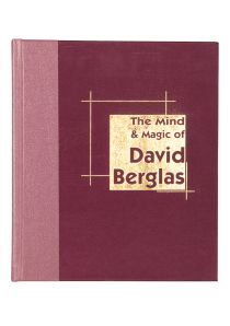 The Mind & Magic of David Berglas: As Revealed to David Britland