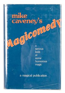 Magicomedy (Inscribed and Signed)