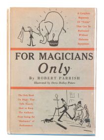 For Magicians Only (Inscribed and Signed)