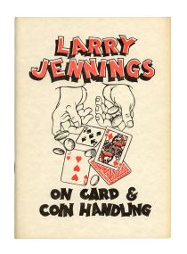 Larry Jennings on Card and Coin Handling