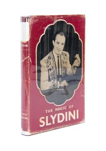 The Magic of Slydini (Inscribed and Signed)