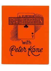 A Further Card Session with Peter Kane