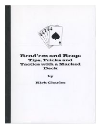 Read'em and Reap: Tips, Tricks and Tactics with a Marked Deck (Inscribed and Signed)