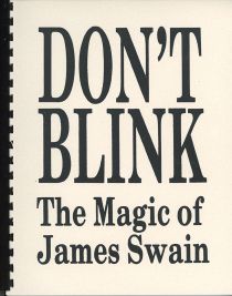 Don't Blink: The Magic of James Swain