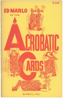 Ed Marlo on the Acrobatic Cards