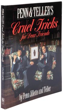 Penn & Teller's Cruel Tricks for Dear Friends