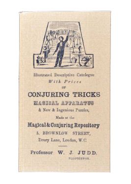Illustrated Descriptive Catalogue with Prices of Conjuring Tricks