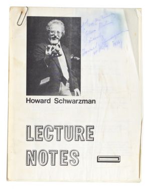 Howard Schwarzman Lecture Notes, Inscribed and Signed
