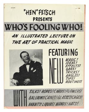 Hen Fetsch Presents Who's Fooling Who!