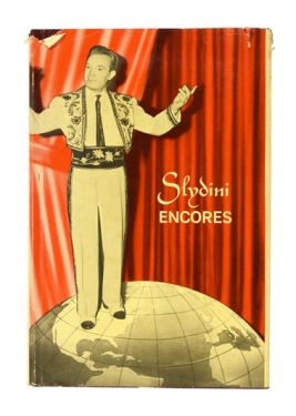 Slydini Encores (Inscribed and Signed)