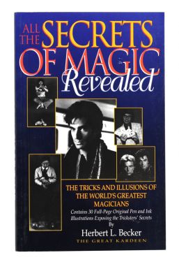 All the Secrets of Magic Revealed