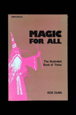 Magic for All: the Illustrated Book of Tricks