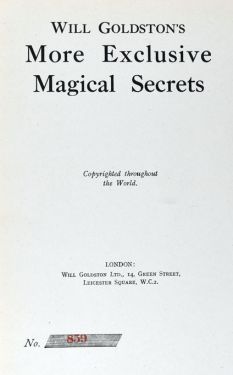 Will Goldston's More Exclusive Magic Secrets