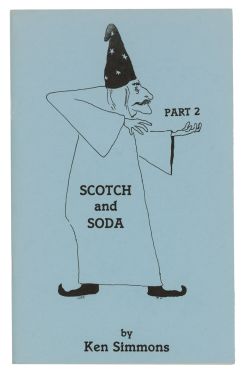 Scotch and Soda, Part 2