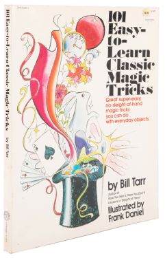 101 Easy-to-Learn Classic Magic Tricks