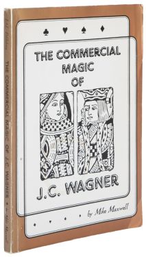 The Commercial Magic of J. C. Wagner
