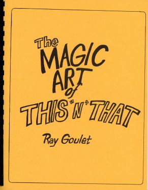 Magic Art of This "N" That (Inscribed and Signed)