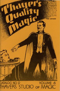 Thayer's Quality Magic, Catalog No. 9 Volume 4