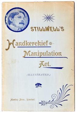 Stillwell's Handkerchief Manipulation Act
